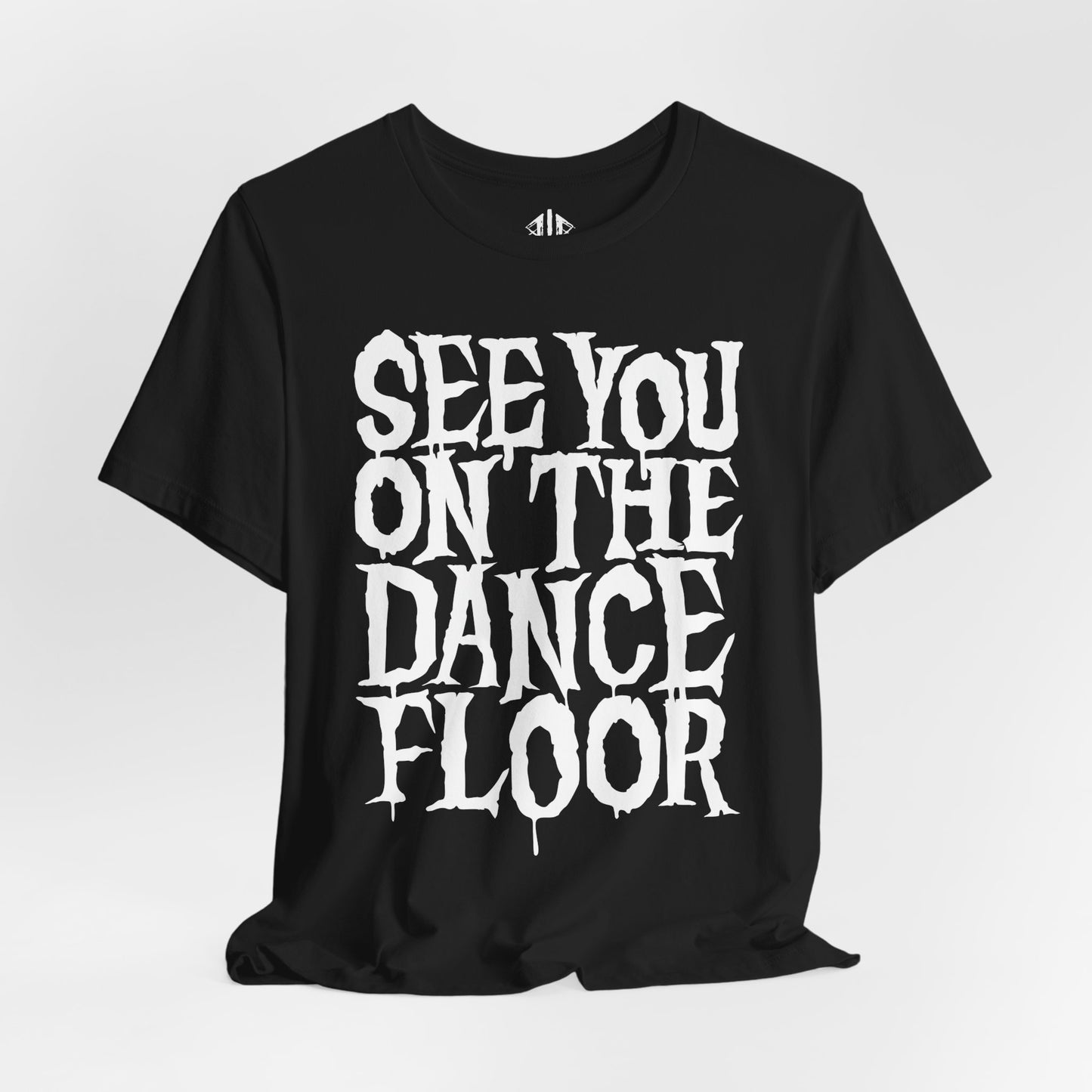 See You on the Dance Floor - Oversized Print